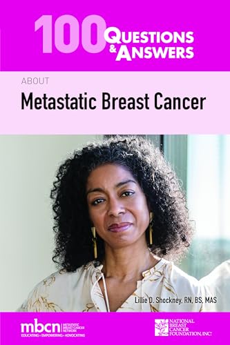 Beispielbild fr 100 Questions & Answers About Metastatic Breast Cancer - FIRST EDITION zum Verkauf von JozBooks