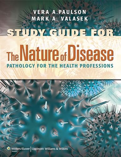 Stock image for The Nature of Disease: Pathology for the Health Professions: Pathology for the Health Professions for sale by Textbooks_Source