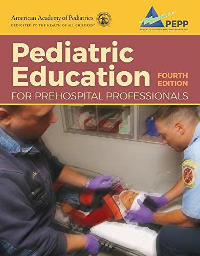 Stock image for Pediatric Education for Prehospital Professionals (PEPP), Fourth Edition for sale by Textbooks_Source