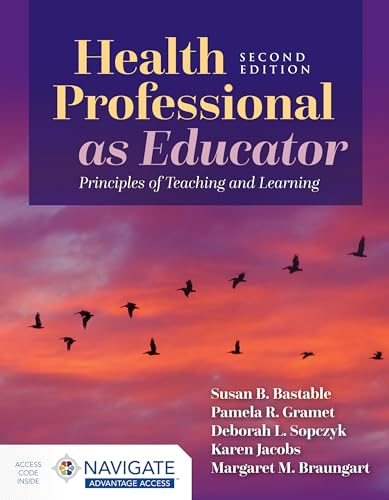 Beispielbild fr Health Professional as Educator: Principles of Teaching and Learning zum Verkauf von Better World Books