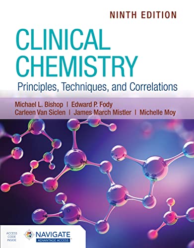 Stock image for Clinical Chemistry: Principles, Techniques, and Correlations - NINTH EDITION for sale by JozBooks