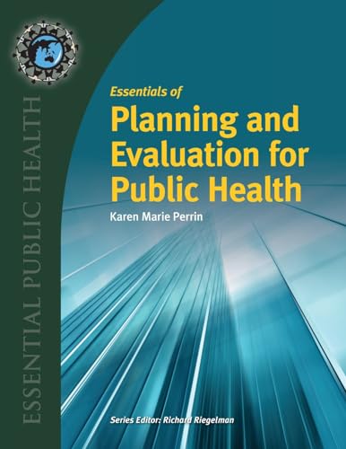 9781284246728: Essentials of Planning and Evaluation for Public Health