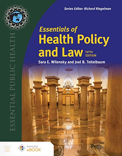 Stock image for Essentials of Health Policy and Law (Essential Public Health) for sale by Textbook Campus