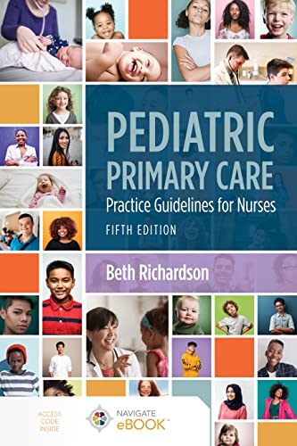 9781284248302: Pediatric Primary Care: Practice Guidelines for Nurses: Practice Guidelines for Nurses
