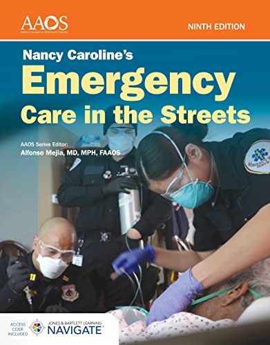 Stock image for Nancy Caroline's Emergency Care in the Streets Premier Hybrid Access for sale by BooksRun