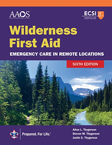 Stock image for Wilderness First Aid: Emergency Care in Remote Locations for sale by BooksRun