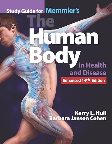 9781284268263: Study Guide For Memmler's The Human Body In Health And Disease, Enhanced Edition