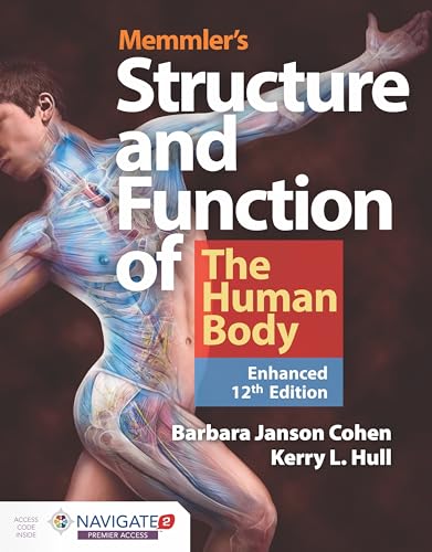 9781284268317: Memmler's Structure & Function Of The Human Body, Enhanced Edition