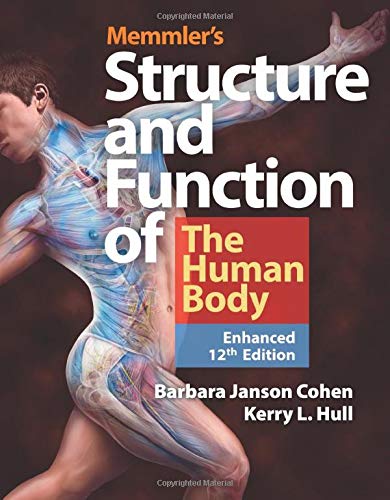 Stock image for Memmler's Structure & Function of the Human Body, Enhanced Edition for sale by HPB-Red