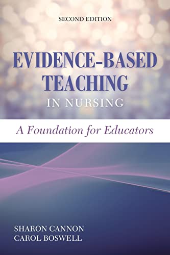 Stock image for Evidence-Based Teaching in Nursing: A Foundation for Educators: A Foundation for Educators for sale by BooksRun