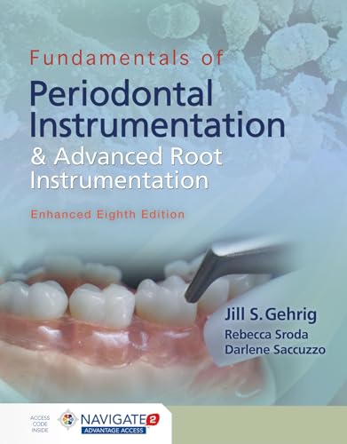 Imagen de archivo de Fundamentals of Periodontal Instrumentation and Advanced Root Instrumentation, Enhanced a la venta por BooksRun