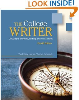 9781285024561: The College Writer