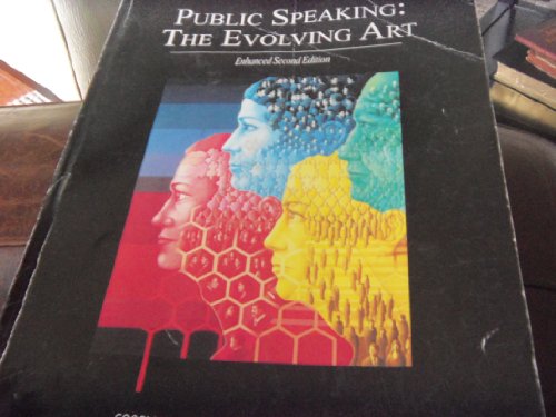 Stock image for Public Speaking: The Evolving Art for sale by ThriftBooks-Atlanta