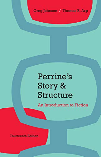 Perrine's Story and Structure (9781285052069) by Arp, Thomas R.; Johnson, Greg