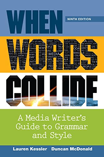 9781285052472: When Words Collide: A Media Writer's Guide to Grammar and Style