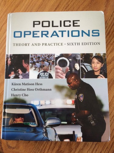 Stock image for Police Operations: Theory and Practice for sale by BooksRun