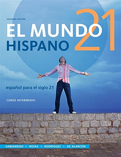 Beispielbild fr El mundo 21 hispano Cuaderno para los hispanohablantes zum Verkauf von Books From California