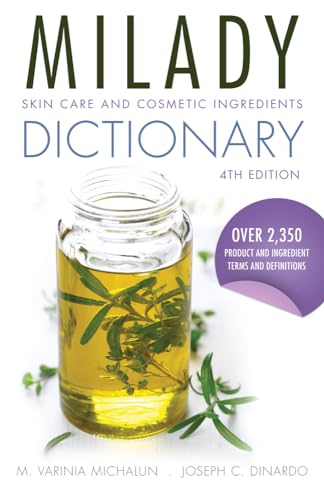 Stock image for Milady Skin Care and Cosmetic Ingredients Dictionary for sale by Blackwell's