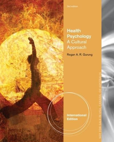 9781285062150: Health Psychology: A Cultural Approach, International Edition