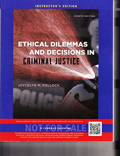 Stock image for Ethical Dilemmas and Decision in Criminal Justice Instructor's Edition for sale by BEAR'S BOOK FOREST