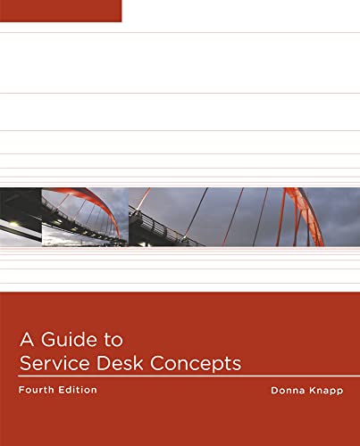 9781285063454: A Guide to Service Desk Concepts