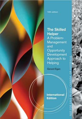 9781285065786: The Skilled Helper : A Problem-Management and Opportunity-Development Approach to Helping, International Edition