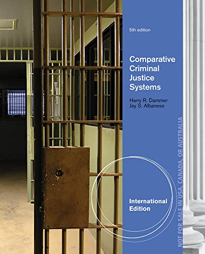 9781285067872: Comparative Criminal Justice Systems, International Edition