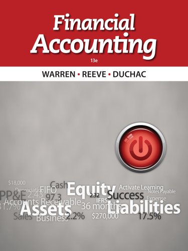 Financial Accounting (9781285069647) by Warren, Carl S.; Reeve, James M.; Duchac, Jonathan