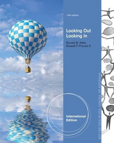 9781285070599: Looking Out, Looking In, International Edition
