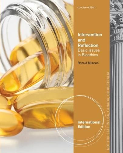 9781285071527: Intervention and Reflection: Basic Issues in Bioethics, Concise International Edition
