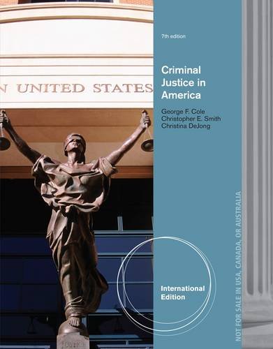 Imagen de archivo de CRIMINAL JUSTICE IN AMERICA, INTERNATIONAL EDITION, 7TH EDITION a la venta por Basi6 International