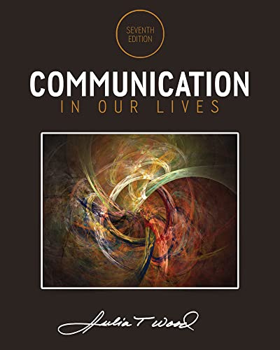 Stock image for Communication in Our Lives for sale by Better World Books: West