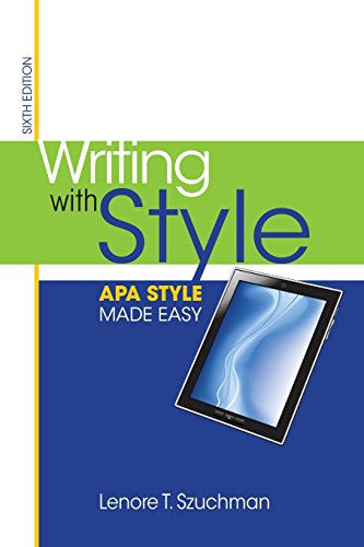 Writing with Style: APA Style Made Easy (9781285077062) by Szuchman, Lenore T.