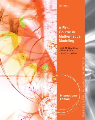 9781285077499: A First Course in Mathematical Modeling, International Edition