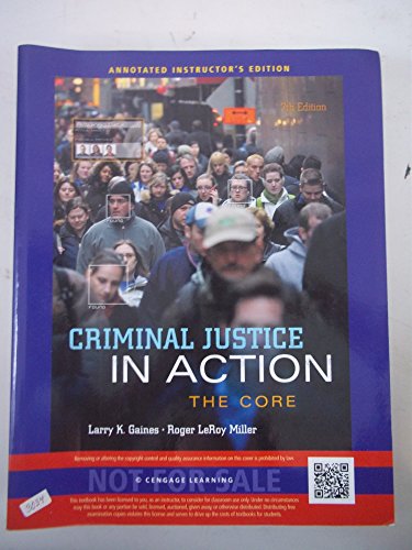 Beispielbild fr Criminal Justice in Action: The Core (7th Edition, Annotated Instructor's Edition) zum Verkauf von ThriftBooks-Dallas