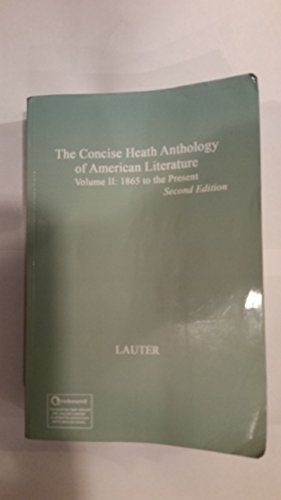 9781285080000: The Concise Heath Anthology of American Literature, Volume 2: 1865 to the Present