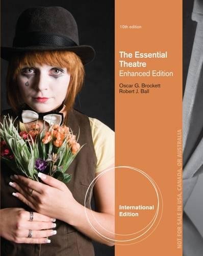 Stock image for The Essential Theatre, Enhanced, International Edition for sale by ThriftBooks-Dallas