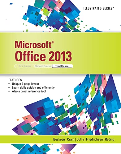 Beispielbild fr Microsoft?Office 2013 : Illustrated, Third Course zum Verkauf von Better World Books