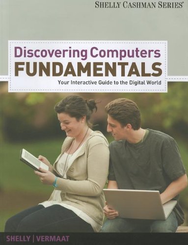 9781285082882: Discovering Computers: Fundamentals: Your Interactive Guide to the Digital World (Shelly Cashman)