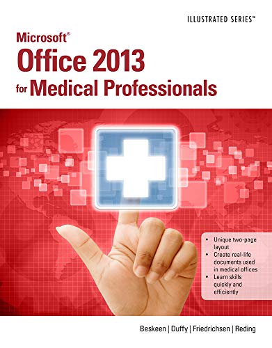 Beispielbild fr Microsoft Office 2013 for Medical Professionals Illustrated zum Verkauf von Wonder Book