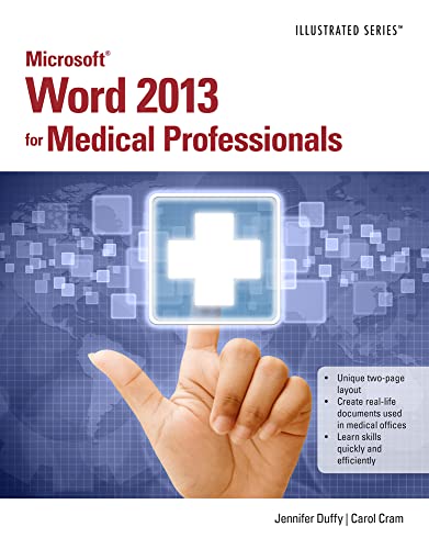 Imagen de archivo de Microsoft Word 2013 for Medical Professionals a la venta por Better World Books: West