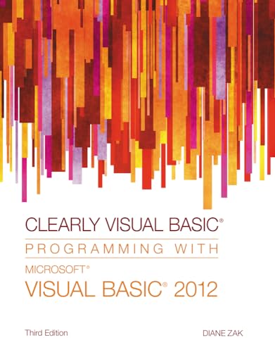 9781285084107: Clearly Visual Basic: Programming with Microsoft Visual Basic 2012