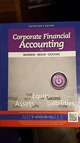 Beispielbild fr Corporate Financial Accounting, 12e. Instructor's edition. zum Verkauf von Windows Booksellers