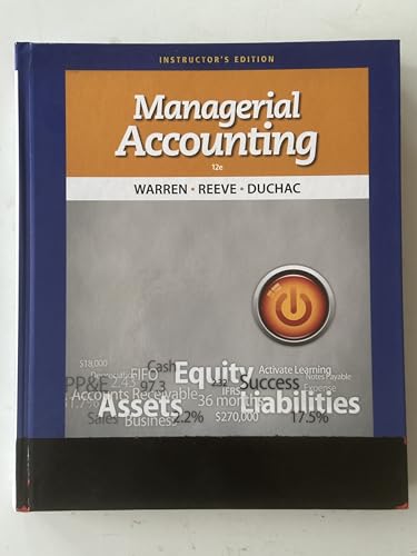 Stock image for Managerial Accounting 12e Instructor's Edition for sale by Irish Booksellers