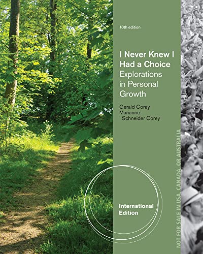 9781285089348: I Never Knew I Had a Choice: Explorations in Personal Growth [Paperback] [Jan 01, 2013] Gerald Corey