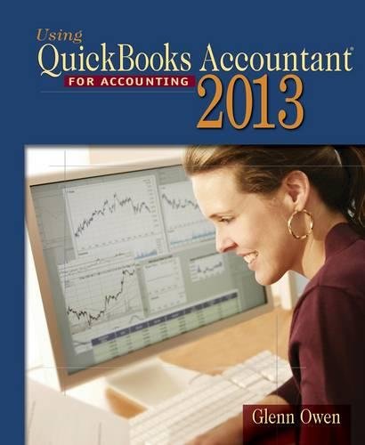 Stock image for Using Quickbooks Accountant 2013 (with CD-ROM and Data File CD-ROM) for sale by SecondSale