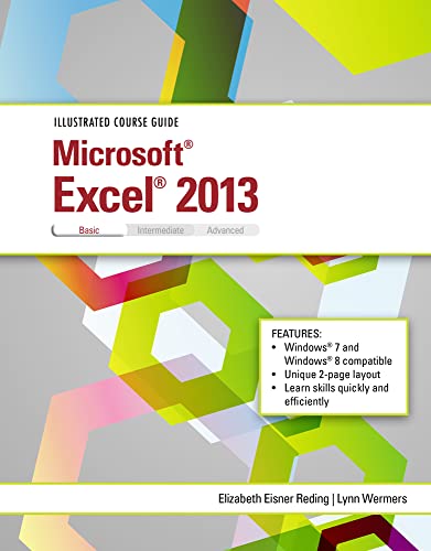 Beispielbild fr Illustrated Course Guide: Microsoft Excel 2013 Basic zum Verkauf von HPB-Red