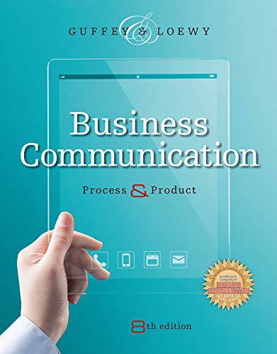 Business Communication: Process and Product (with Student Premium Website Printed Access Card) (9781285094069) by Guffey, Mary Ellen; Loewy, Dana