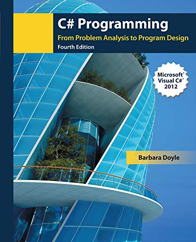 9781285096261: C# Programming: From Problem Analysis to Program Design