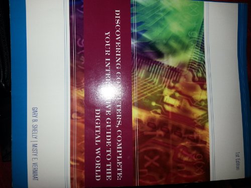 9781285102474: Discovering Computers Complete Your Interactive GT the Digital World